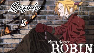 Witch Hunter Robin |Ep 5