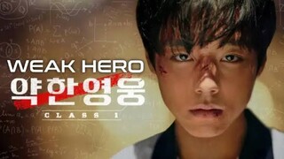 Weak Hero Class 1 (2022) [Episode 2]