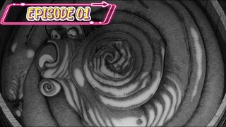 Uzumaki (Spiral) - Episode 01 (Subs Indo)