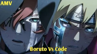 Boruto Vs Code AMV Hope