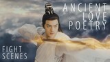 Ancient Love Poetry FMV 1x49 千古玦尘 | Battle Scenes/Fight Scenes