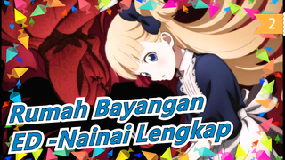 [Rumah Bayangan]ED -Nainai  Lengkap_2