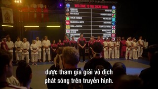 Võ Đường Cobra Kai (Phần 6) EP 6 [Sub Việt]