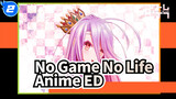 [4K] No Game No Life ED - Oracion_2