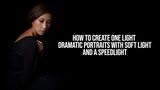 How to Light and Shoot One Light Dramatic Portraits with Soft Light and a Flash (Speedlight)