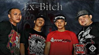 Ex Bitch By  Dainzane Yhuckman Xymon Bullshock