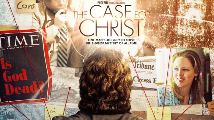 The Case for Christ