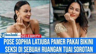 Pose Sophia Latjuba Pamer Pakai Bikini Seksi di Sebuah Ruangan Tuai Sorotan