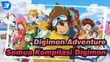 [Digimon Adventure] Kompilasi Semua Digimon (EP 07-13 Musim Pertama)_3