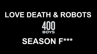 Love, Death & Robots Season 4 - 400 Boys
