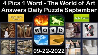 4 Pics 1 Word - The World of Art - 22 September 2022 - Answer Daily Puzzle + Bonus Puzzle