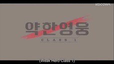 Weak Hero Class 1 Ep. 7