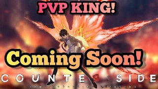 Counter:Side - Na Yubin Is Coming Soon [PVP KING IS COMING!]