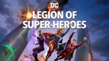 WATCH THE MOVIE FOR FREE "LEGION OF SUPER-HEROES (2023)" :   LINK IN DESCRIPTION