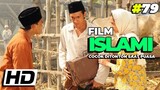 6 Film Islami yang Cocok Ditonton Saat Puasa