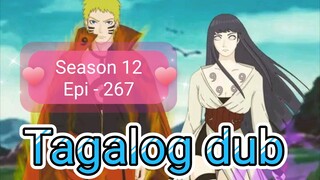 Episode 267 @ Season 12 @ Naruto shippuden  @ Tagalog dub