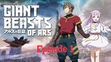 Giant-Beast Of Ars- Episode 1