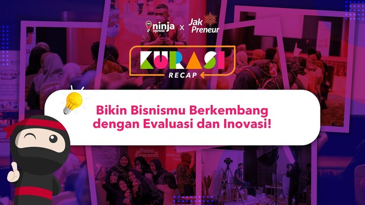 KURASI RECAP - JAKUT | Cara Mengevaluasi dan Menemukan Inovasi Produk