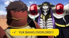 YUK BAHAS OVERLORD