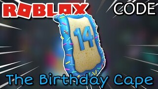 NEW PROMO CODE for THE BIRTHDAY CAPE (Roblox)