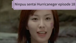 Hurricaneger episode 18