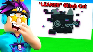 *NEW* GLITCH CAT Confirmed in Pet Simulator X Update! (Leaks)