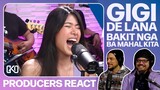 PRODUCERS REACT - Gigi De Lana Bakit Nga Ba Mahal Kita Reaction