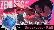 Let's Play Zenless Zone Zero Chapter 3 Special - Undercover R&B