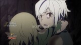 Best Clip Danmachi S4 Episode 13 - Bell ada Cahaya Orang Siapa Sih?