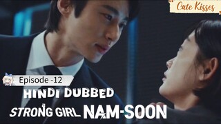 Strong Girl Nam-Soon (2023) S-1| Epi-12 Hindi dubbed Korean drama 720p