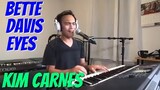 BETTE DAVIS EYES - Kim Carnes (Cover by Bryan Magsayo - Online Request)