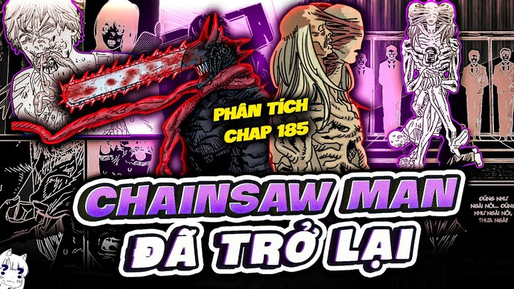 CHAP 185 - TUỔI GIÀ CHỊU THUA VỚI TRÍ THÔNG MINH CỦA DENJI | CHAINSAW MAN