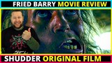 Fried Barry (2021) Movie Review - A Shudder Original