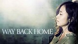 Way Back Home - 2013