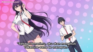EP7 Haite Kudasai Takamine-san (Sub Indonesia)