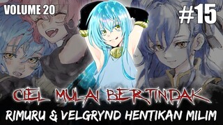 CIEL Mulai Bertindak & RIMURU, VELGRYND Mati-Matian Hentikan MILIM - Tensei Shitara Slime Datta Ken