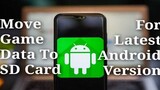 How To Move Game Data To SD Card Tutorial For Android Latest Version (Link in Desc.)