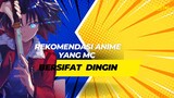 Rekomendasi Anime Yang MC Bersifat Dingin