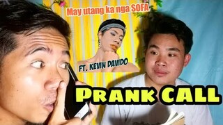 Prank Call with my Vlogger Friend || 20,000 Utang sa SOFA 😂