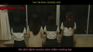 Tóm Tắt Phim- TRƯỜNG HỌC  ZOMBIE #reviewfilm