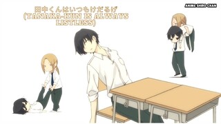 Tanaka-kun's guide to listlessness Pt1 (Tanaka kun is always listless) 田中くんはいつもけだるげ