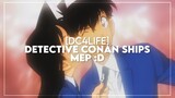 [DC4LIFE] Detective Conan Ships MEP