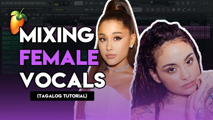 Mixing Female Vocals (Tagalog Tutorial)