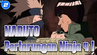 NARUTO
Pertarungan Ninja 4（I）_2