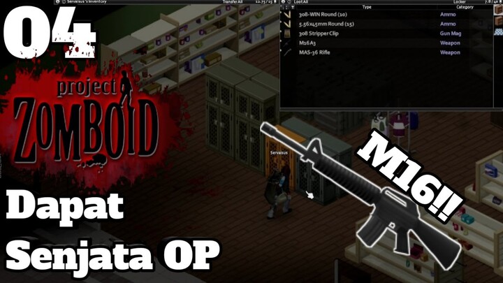 #04 Hari Baik dan Buruk Saat Mencari Bahan - Project Zomboid