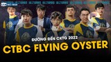 ĐƯỜNG ĐẾN CKTG 2022 | CTBC FLYING OYSTER – LÀN GIÓ MỚI CỦA PCS