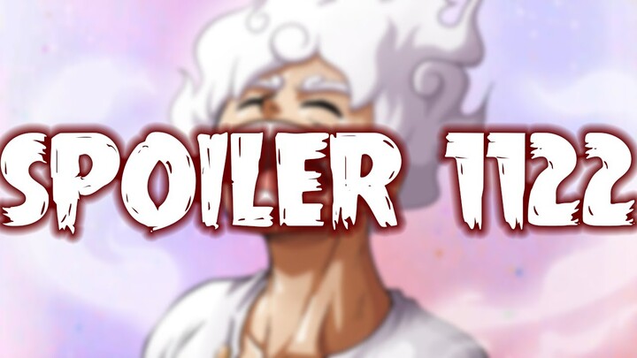 SPOILER OP 1122! SATU GOROSEI TUMBANG? HAKI JOY BOY LUAR BIASA! - One Piece 1122+