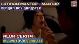 Ketika Pria Cupu Menikah Dengan Bos Gangster | Alur Cerita Film My Wife Is A Gangster ( 2001 )