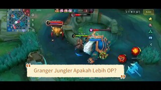 Mencoba Granger Jungler|MLBB