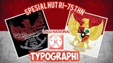 Video Typographi spesial HUT RI-75 th || SOEGANDA 24